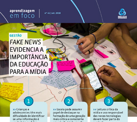 Fake News evidencia a importância da educação para a mídia