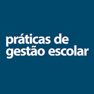 Práticas de Gestão Escolar