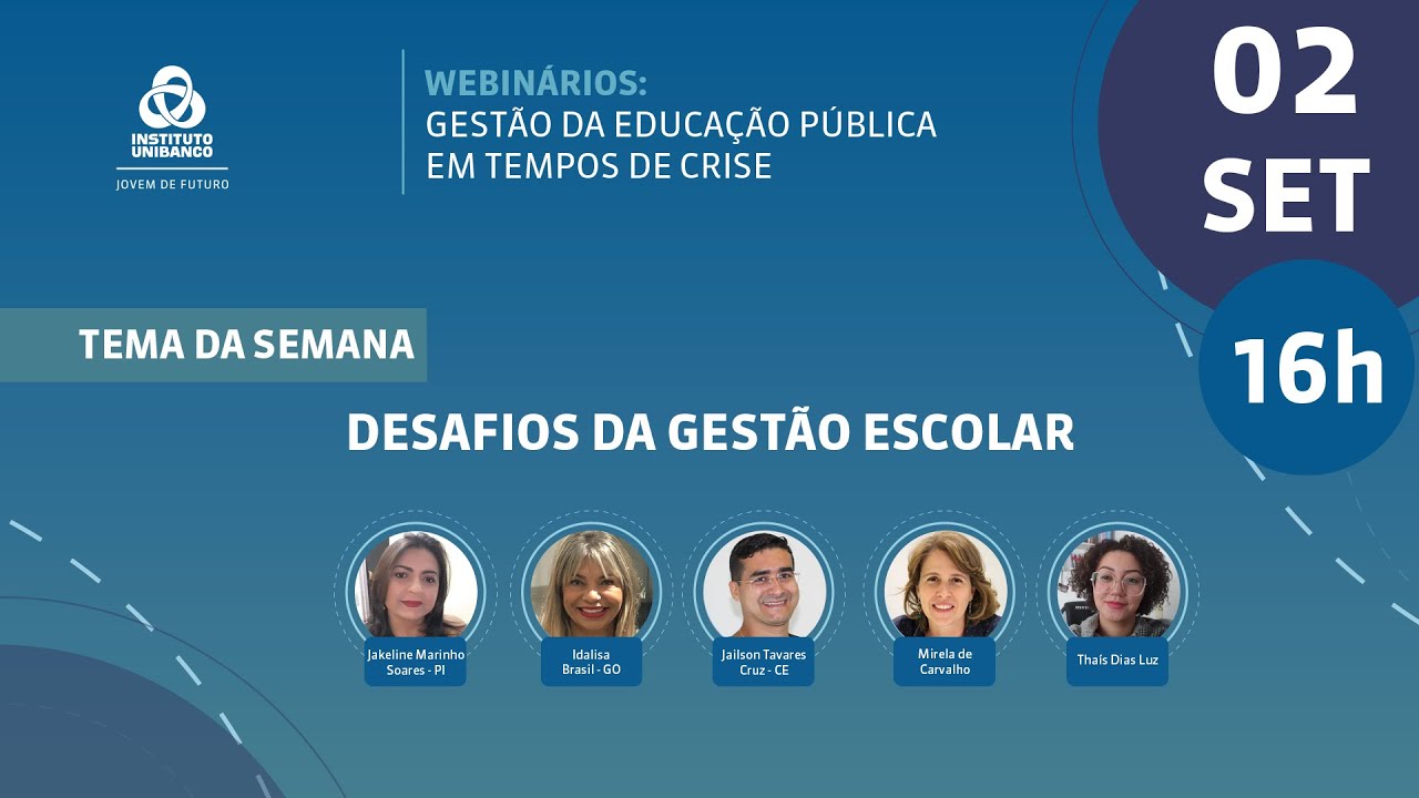 Webinário: Desafios da Gestão Escolar | Gestão da Educação Pública em Tempos de Crise