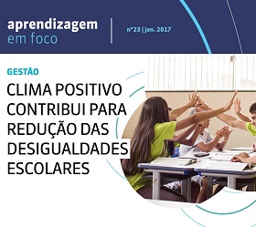 Clima positivo contribui para a redução de desigualdades escolares