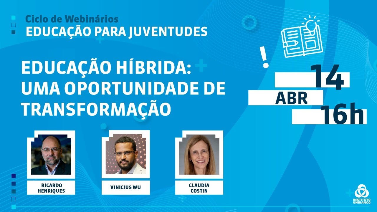Educação Híbrida: Uma oportunidade de transformação